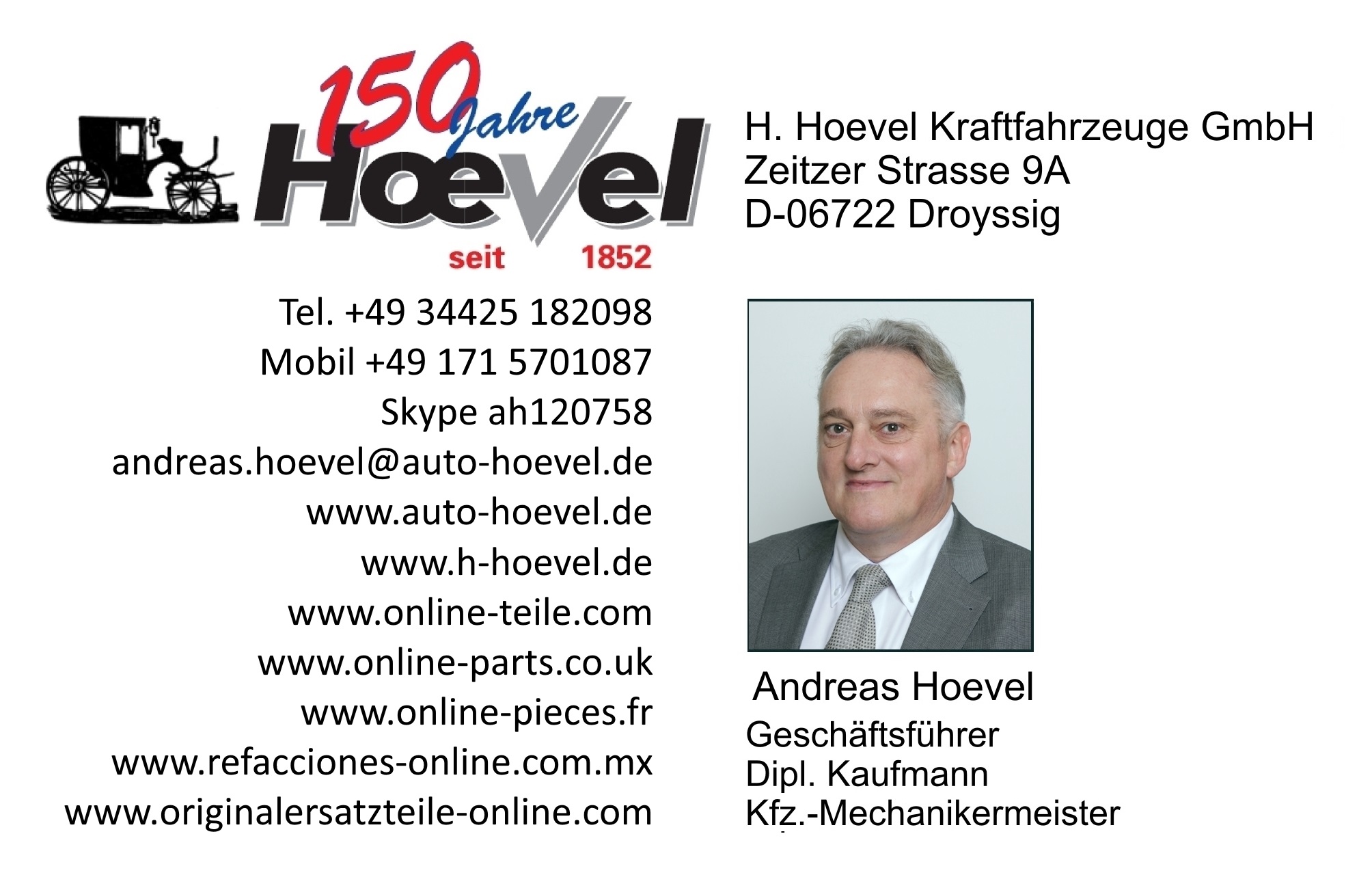 Andreas Hoevel Diplom-Kaufmann Kraftfahrzeugschlossermeister